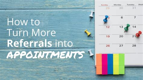 Appointments & Referrals .